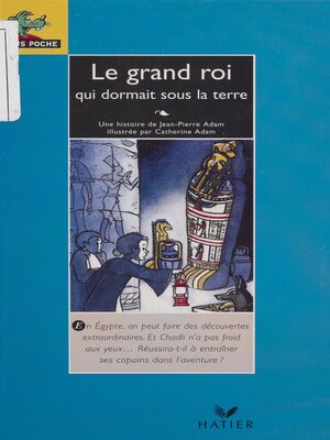 cover image of Le Grand Roi qui dormait sous la terre